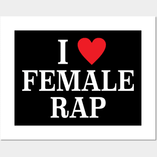 I love Female Rap Veeze Posters and Art